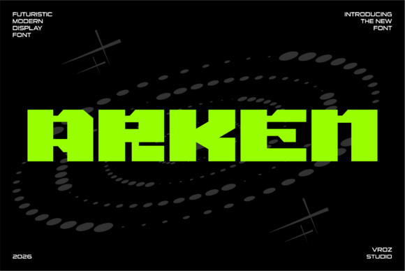 Arken: A Futuristic Display Typeface for Modern Editorial Design