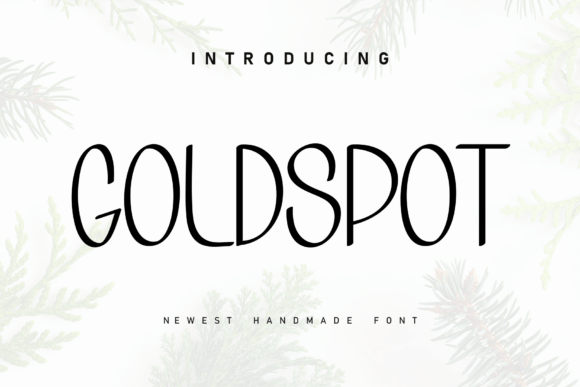 Goldspot: A Cozy Handwritten Typeface for Warm Brand Identities