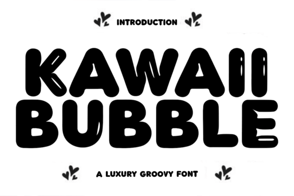 Kawaii Bubble: The Creative Font for Scroll-Stopping Campaigns