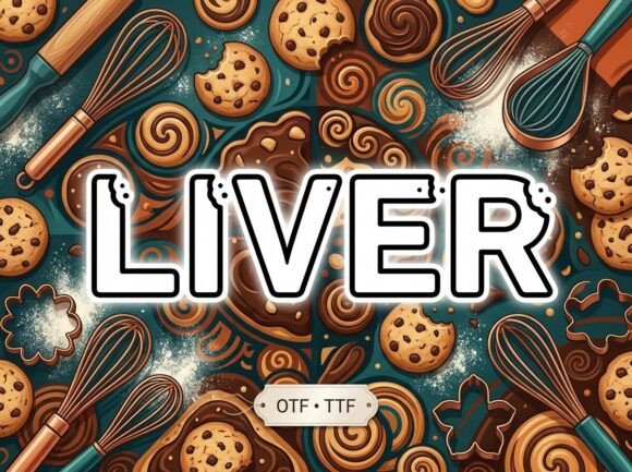 Liver: A Playful Display Typeface for Modern Editorial Design