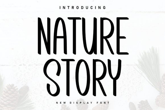 Nature Story: The Handwritten Typeface That Transforms Your Brand