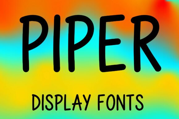 Piper: The Playful Display Typeface for Modern Editorial Design